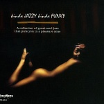 VA / Kinda Jazzy Kinda Funky Vol. 1 [Hybrid Multichannel/Stereo SACD]